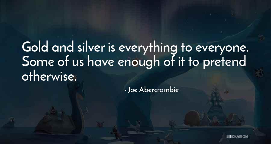 Abercrombie Quotes By Joe Abercrombie Abercrombie Quotes By Joe Abercrombie