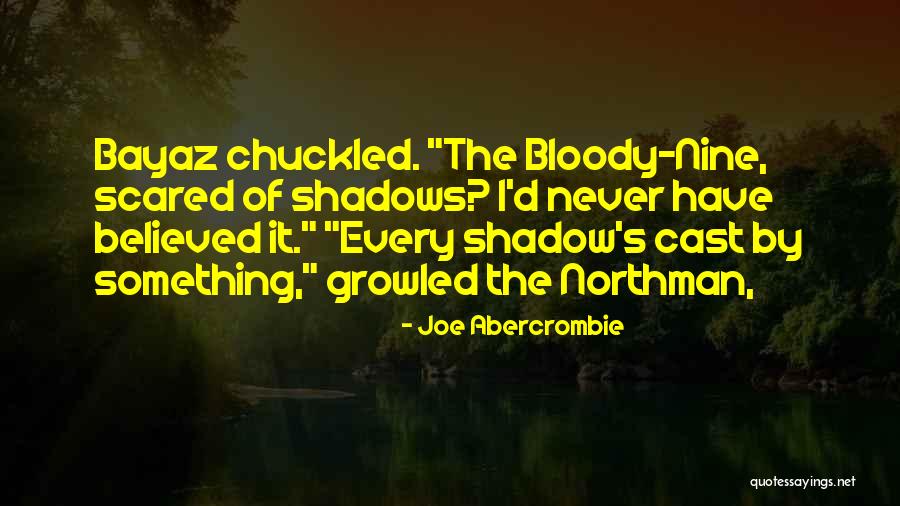 Abercrombie Quotes By Joe Abercrombie Abercrombie Quotes By Joe Abercrombie