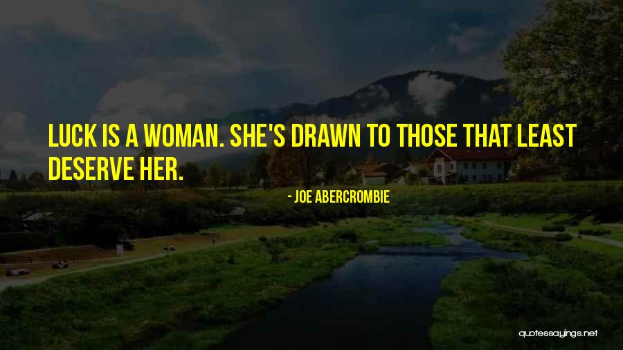 Abercrombie Quotes By Joe Abercrombie Abercrombie Quotes By Joe Abercrombie