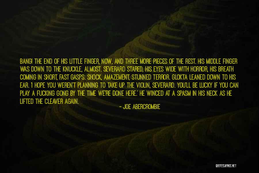 Abercrombie Quotes By Joe Abercrombie Abercrombie Quotes By Joe Abercrombie