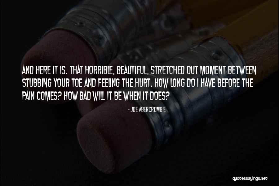 Abercrombie Quotes By Joe Abercrombie Abercrombie Quotes By Joe Abercrombie