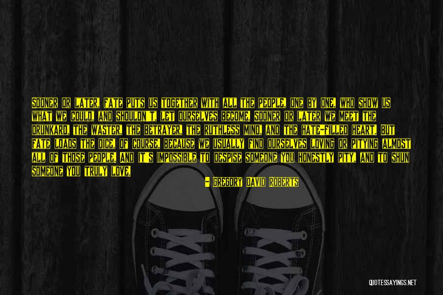 Abercrombies General Store Quotes By Gregory David Roberts Abercrombies General Store Quotes By Gregory David Roberts