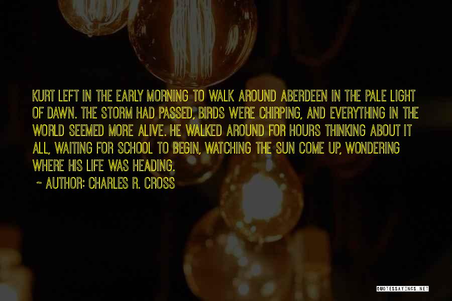 Aberdeen Quotes By Charles R. Cross