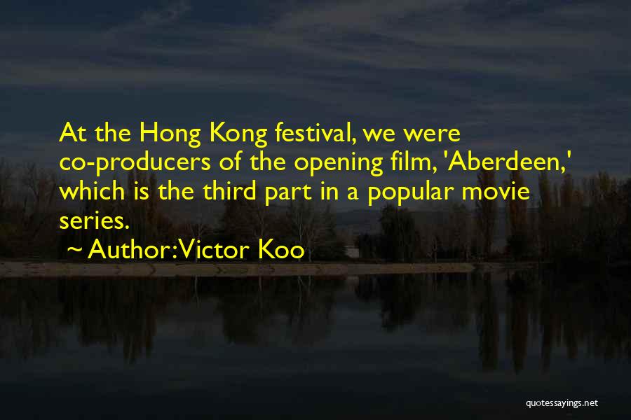 Aberdeen Quotes By Victor Koo