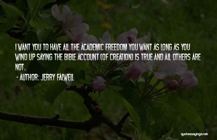 Aberle Landscaping Quotes By Jerry Falwell