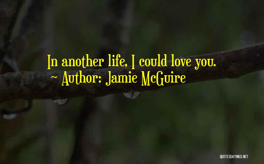 Abernathy Quotes By Jamie McGuire