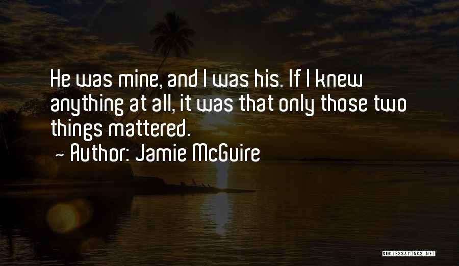 Abernathy Quotes By Jamie McGuire