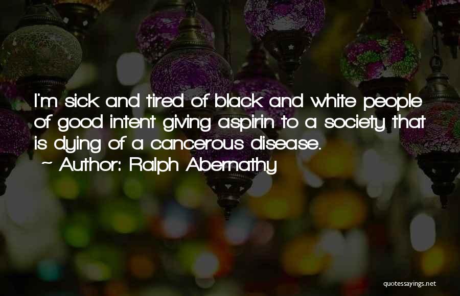 Abernathy Quotes By Ralph Abernathy