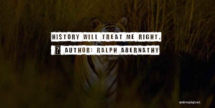 Abernathy Quotes By Ralph Abernathy