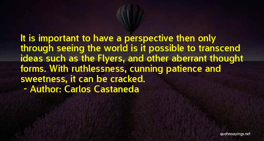 Aberrant Quotes By Carlos Castaneda