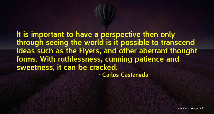 Aberrant Quotes By Carlos Castaneda