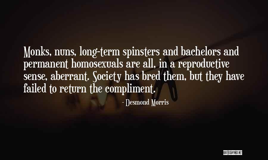 Aberrant Quotes By Desmond Morris