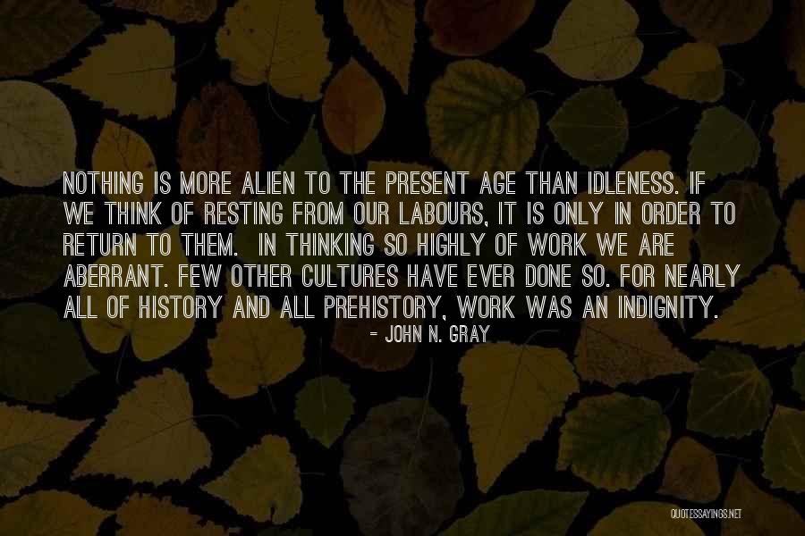 Aberrant Quotes By John N. Gray