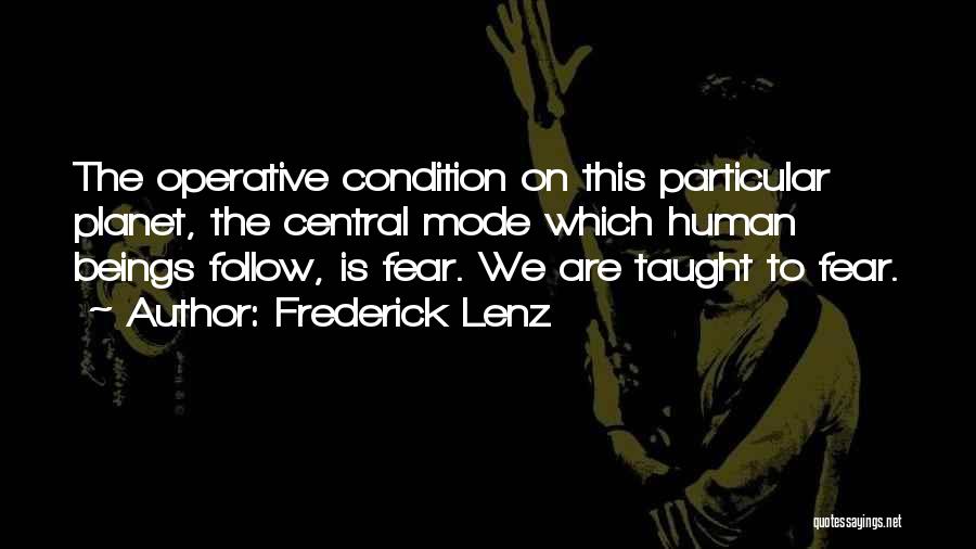Abertura De Mei Quotes By Frederick Lenz