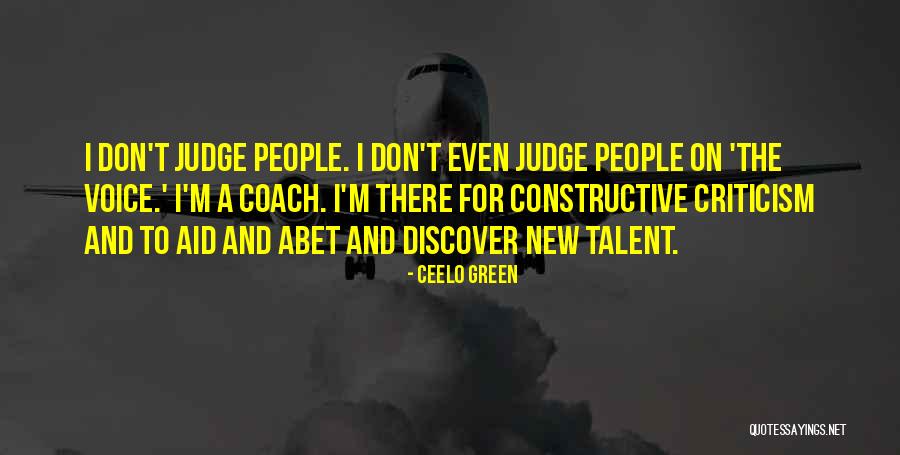 Abet Quotes By CeeLo Green Abet Quotes By CeeLo Green