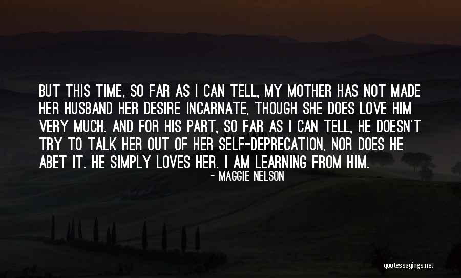 Abet Quotes By Maggie Nelson Abet Quotes By Maggie Nelson