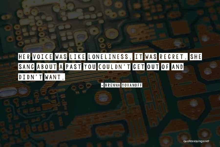 Abeto De Douglas Quotes By Brenna Yovanoff Abeto De Douglas Quotes By Brenna Yovanoff