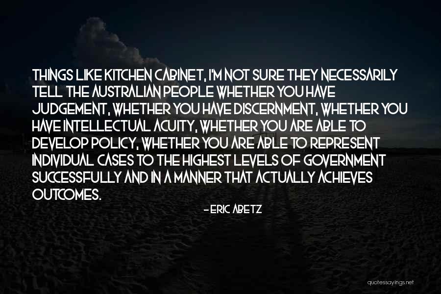 Abetz Quotes By Eric Abetz Abetz Quotes By Eric Abetz