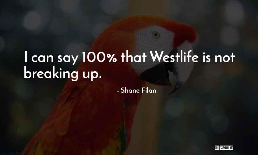 Abgarovitch Quotes By Shane Filan Abgarovitch Quotes By Shane Filan