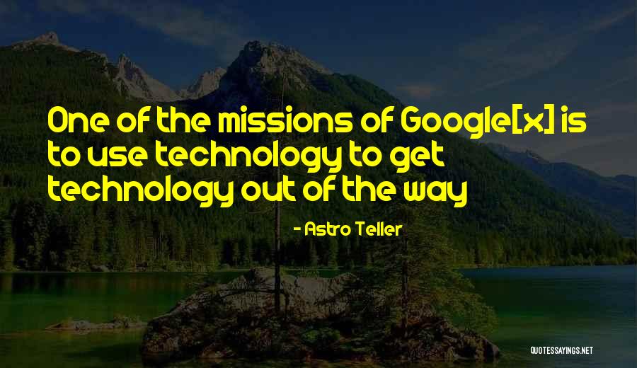 Abgr Ndig Quotes By Astro Teller Abgr Ndig Quotes By Astro Teller