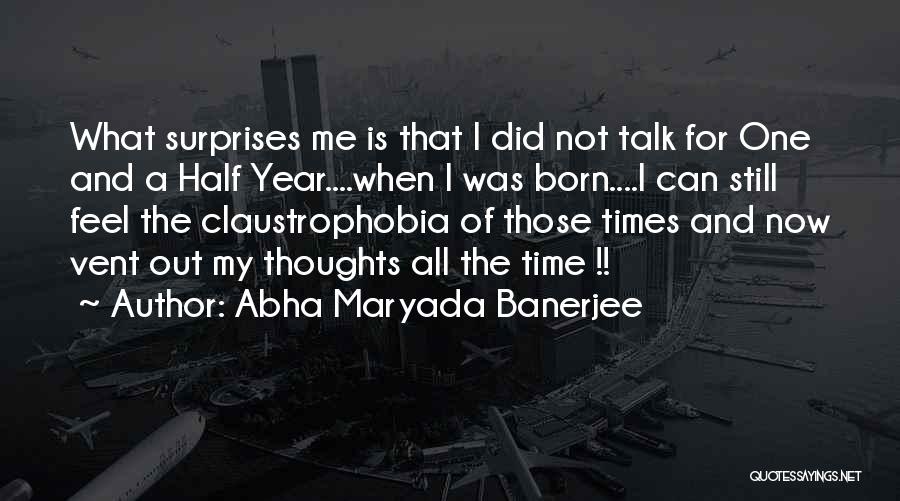 Abha Maryada Banerjee Quotes 1701782