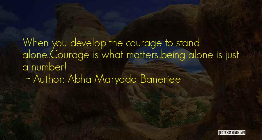 Abha Maryada Banerjee Quotes 1773147