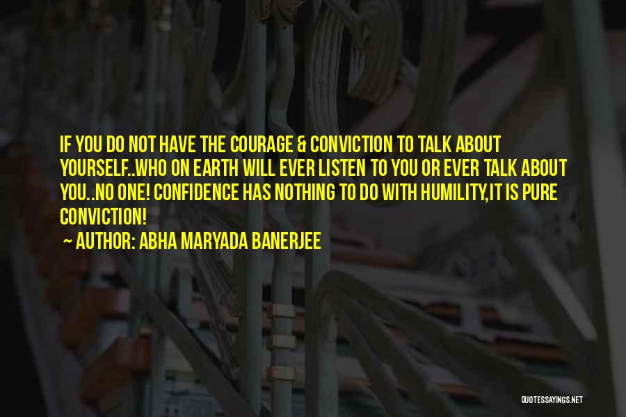 Abha Maryada Banerjee Quotes 616645