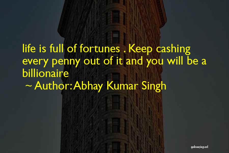Abhay Kumar Singh Quotes 1942337