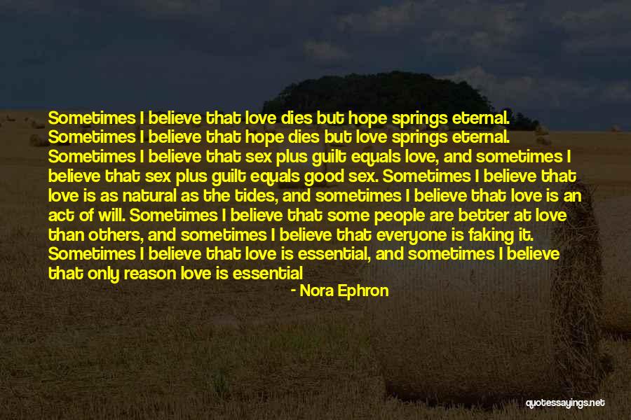 Abhayagiriya Quotes By Nora Ephron Abhayagiriya Quotes By Nora Ephron