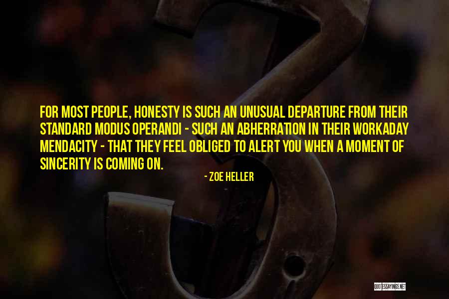 Abherration Quotes By Zoe Heller Abherration Quotes By Zoe Heller