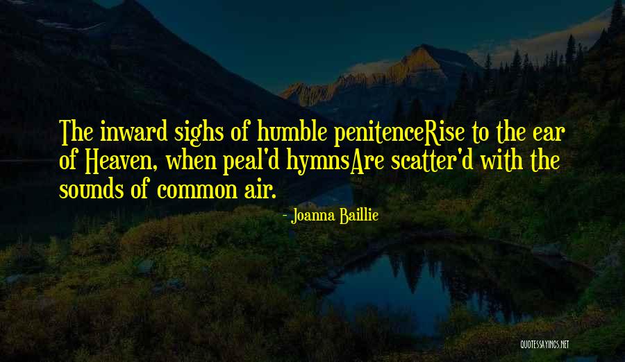Abhigama Quotes By Joanna Baillie Abhigama Quotes By Joanna Baillie