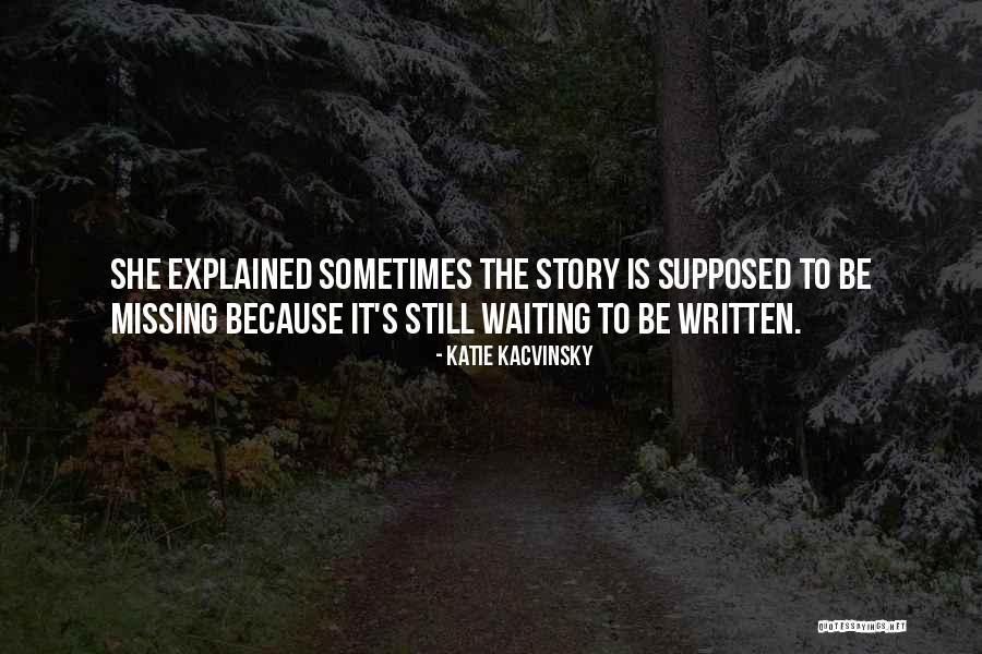Abhigama Quotes By Katie Kacvinsky Abhigama Quotes By Katie Kacvinsky