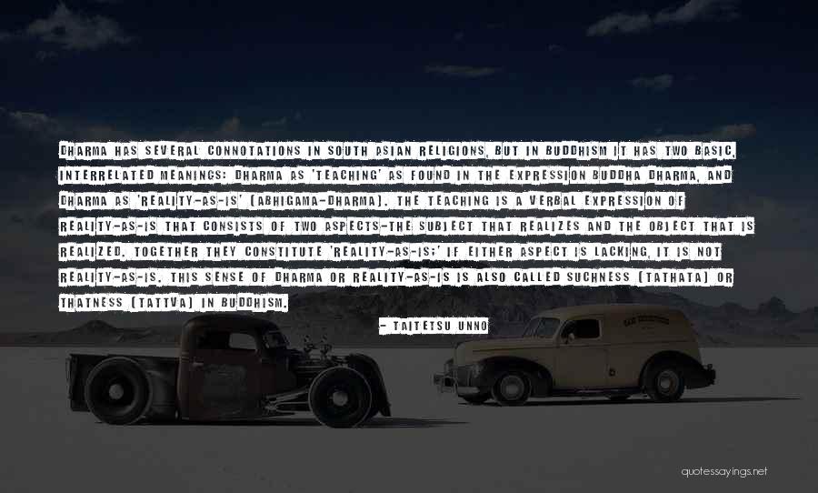 Abhigama Quotes By Taitetsu Unno Abhigama Quotes By Taitetsu Unno