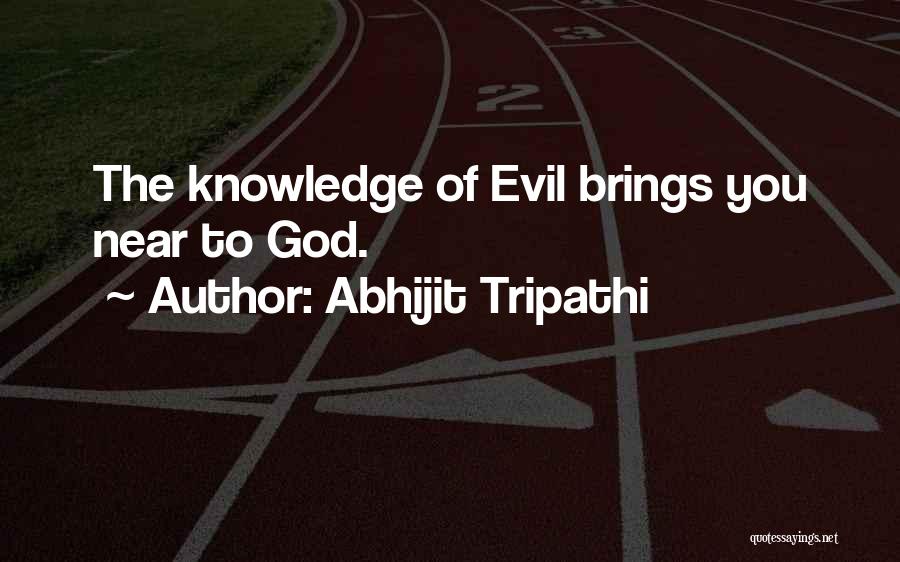 Abhijit Tripathi Quotes 75939