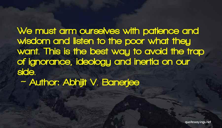 Abhijit V. Banerjee Quotes 1821855