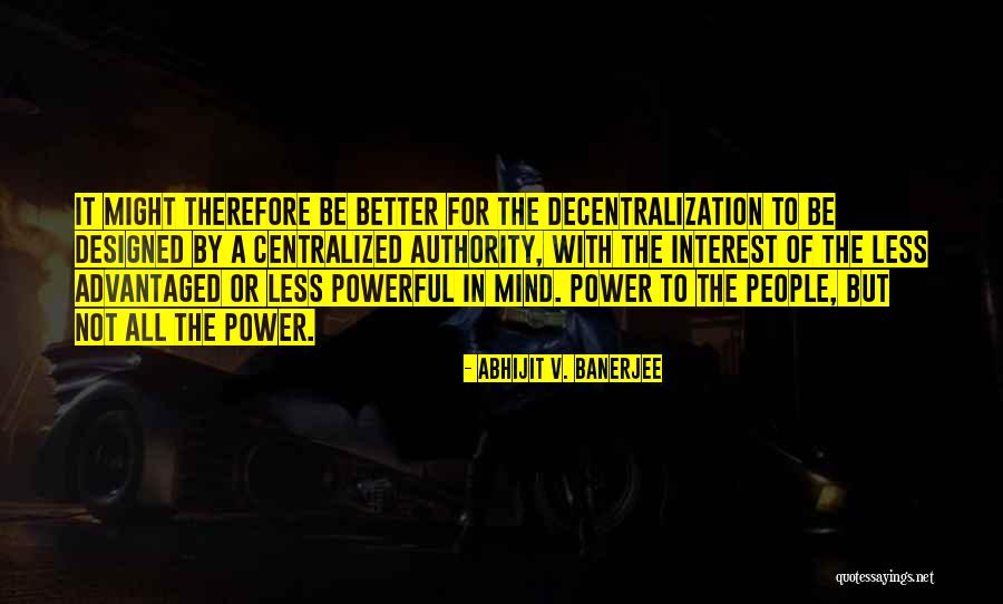 Abhijit V. Banerjee Quotes 271027