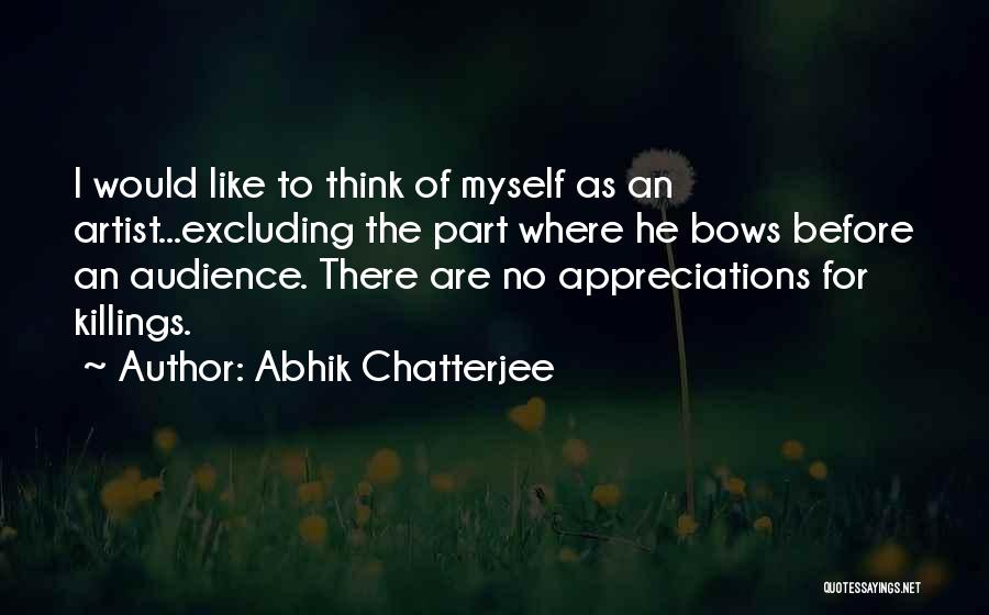 Abhik Chatterjee Quotes 579643