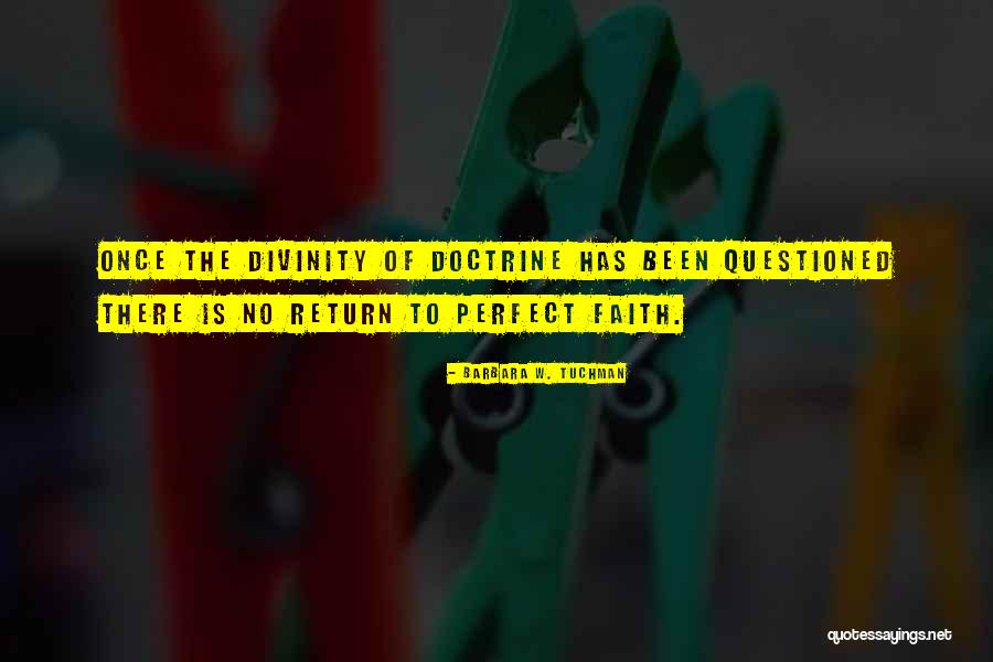 Abhinavagupta Aesthetics Quotes By Barbara W. Tuchman