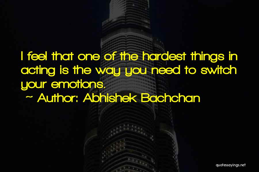 Abhishek Bachchan Quotes 1148939