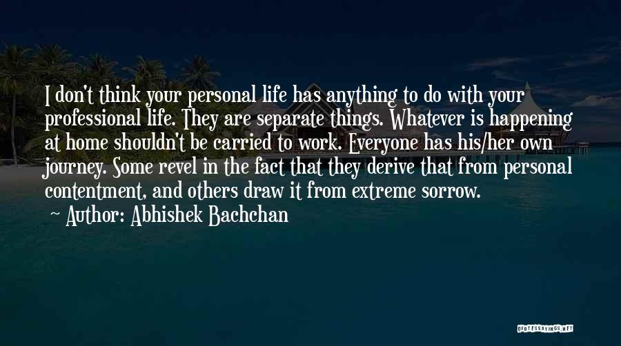 Abhishek Bachchan Quotes 1943806