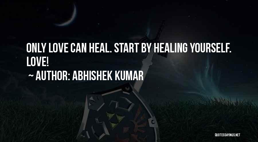 Abhishek Kumar Quotes 1624782