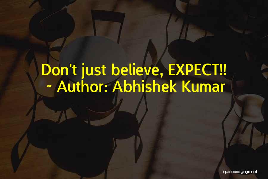 Abhishek Kumar Quotes 422543