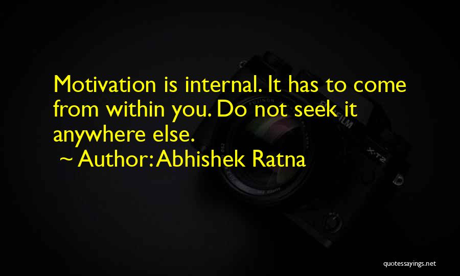 Abhishek Ratna Quotes 1317870