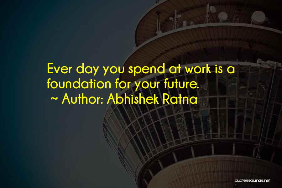 Abhishek Ratna Quotes 1353444