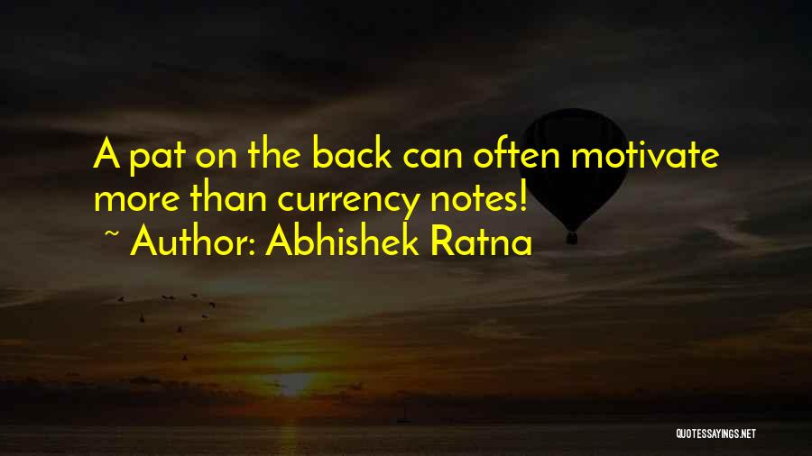 Abhishek Ratna Quotes 1500306