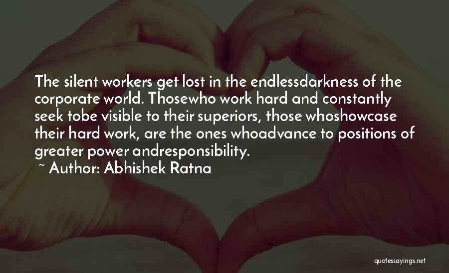 Abhishek Ratna Quotes 1610369