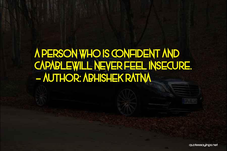 Abhishek Ratna Quotes 216570