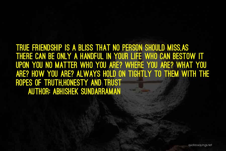 Abhishek Sundarraman Quotes 1528029