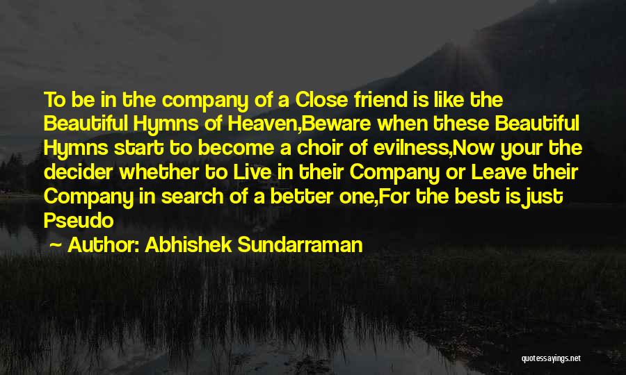 Abhishek Sundarraman Quotes 411013