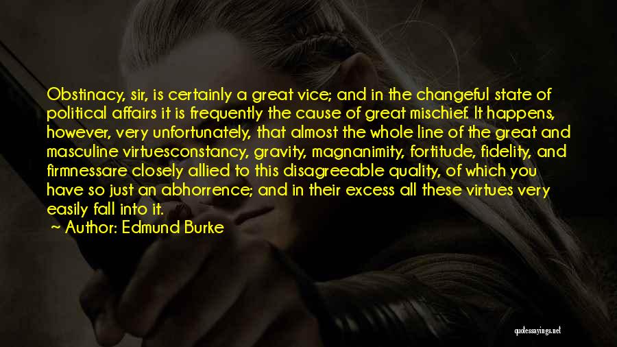 Abhorrence Quotes By Edmund Burke